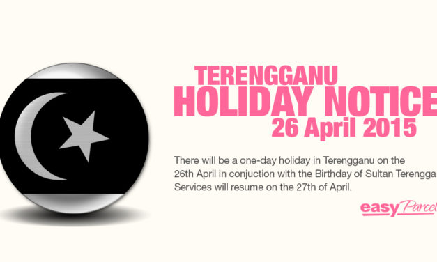 Terengganu Holiday Notice – April 26