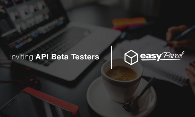 Wanted! EasyParcel API Beta Tester