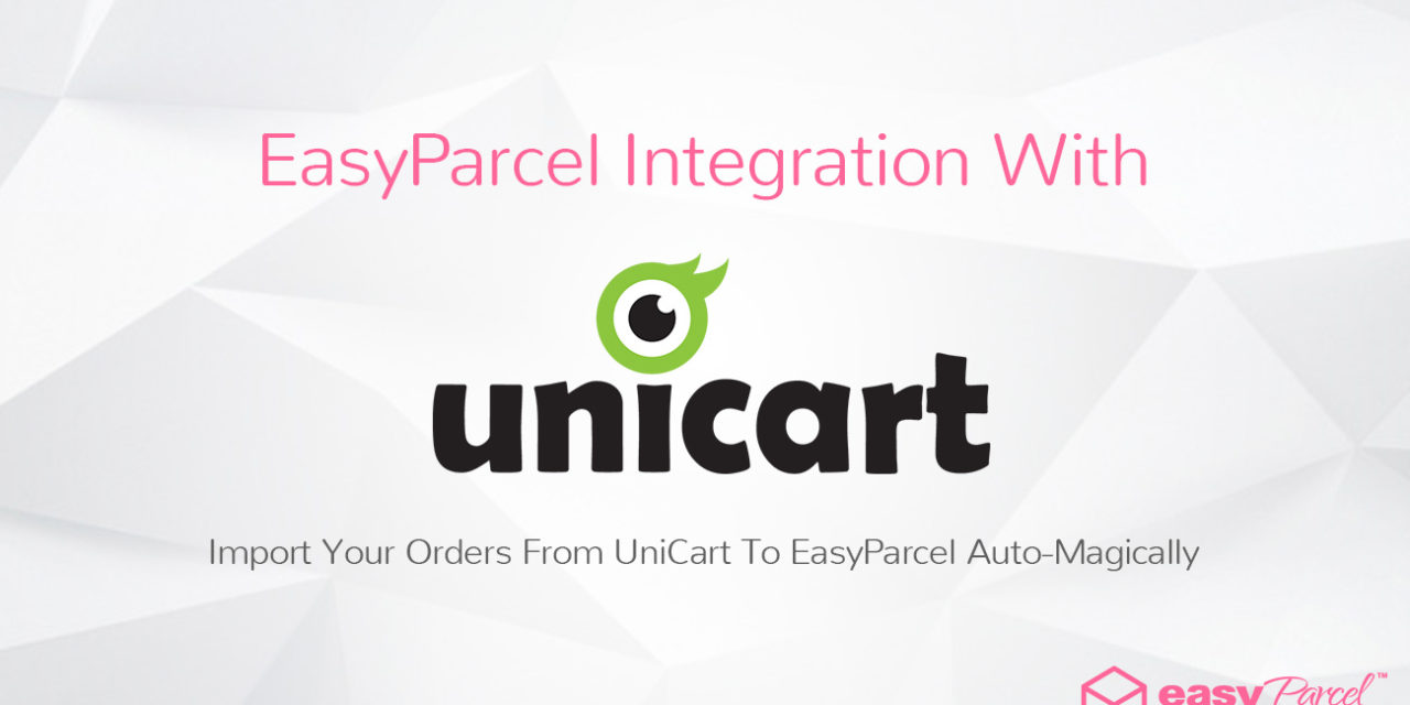 Tutorial: EasyParcel Integration With UniCart