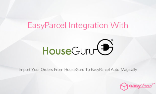 Tutorial: EasyParcel Integration With HouseGuru