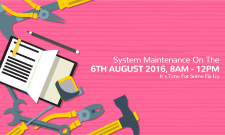 System Maintenance On 6th August 2016, 8AM To 12PM