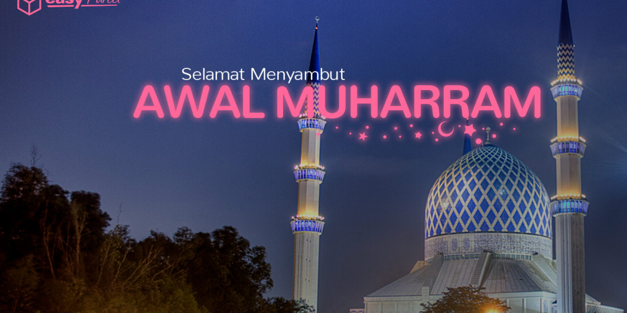 [HOLIDAY NOTICE] Awal Muharram is coming!