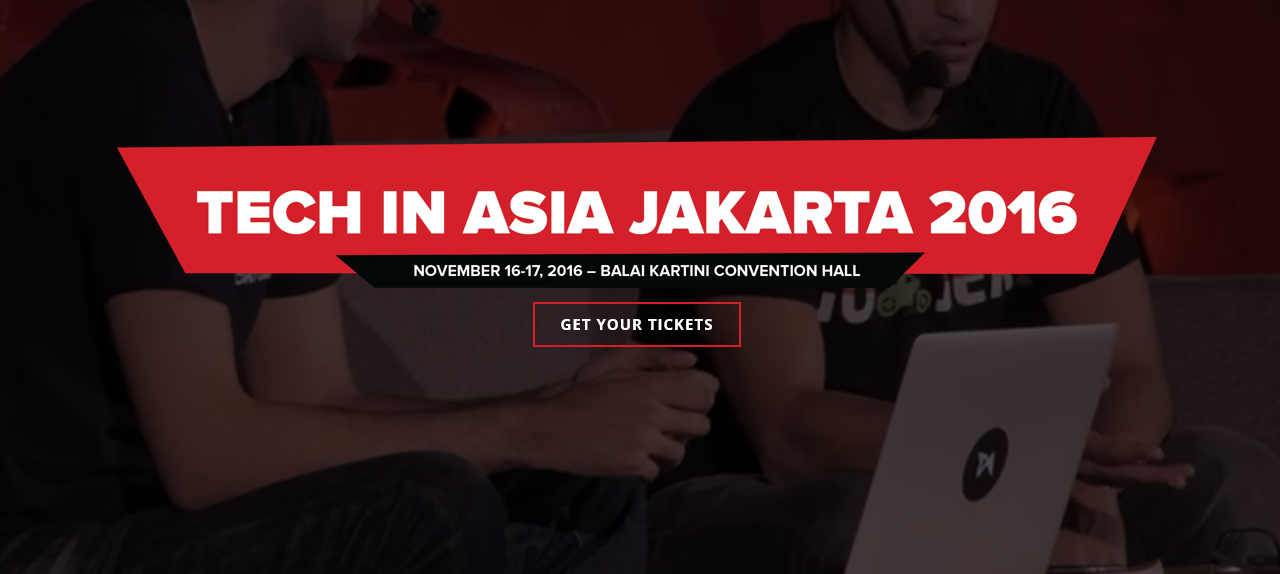 Tech In Asia Jakarta 2016