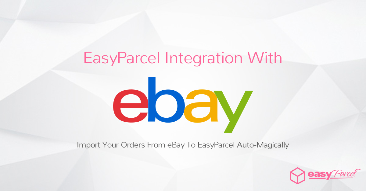 TUTORIAL: EASYPARCEL Integration With Ebay