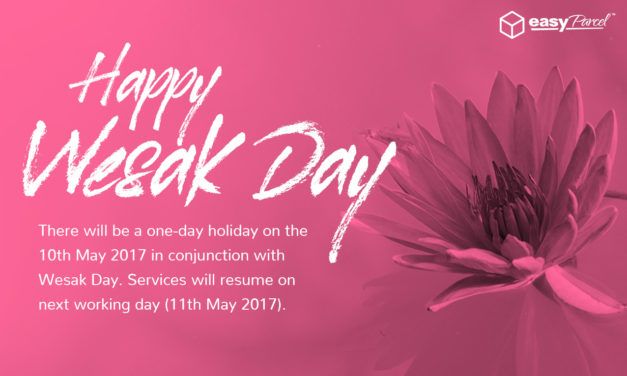 [HOLIDAY NOTICE] Happy Wesak Day 2017