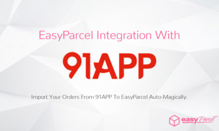 Tutorial: EasyParcel Integration With 91APP