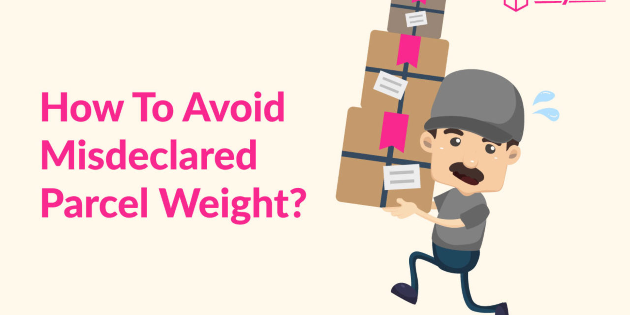 [Tutorial] How To Avoid Misdeclared Parcel Weight?