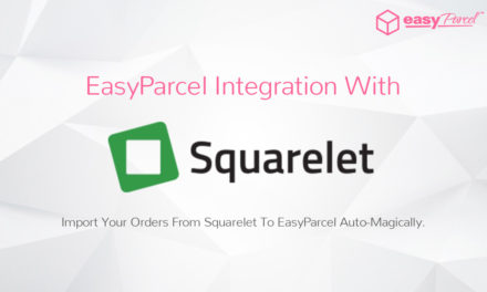 TUTORIAL: EASYPARCEL INTEGRATION WITH SQUARELET