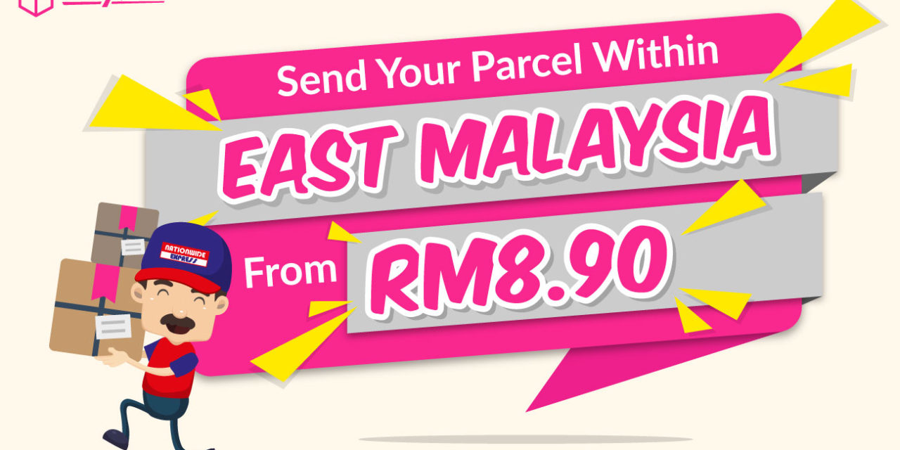 [PRICE UPDATE] Nationwide Lowers Rate For Shipment Within East Malaysia To As Low As RM8.90