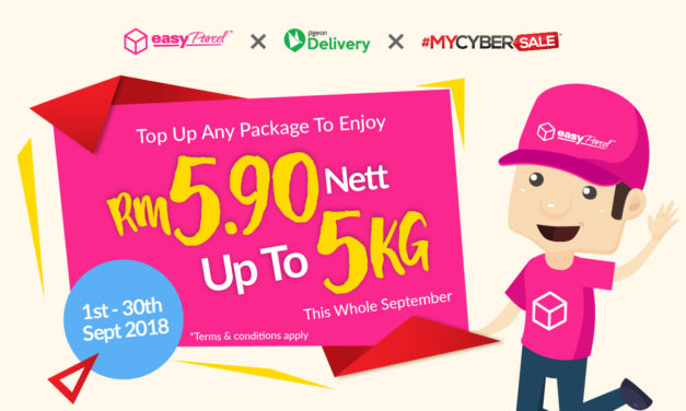 MYCYBERSALE 2018 Returns! Enjoy RM5.90 Nett For 5kg Shipment With Any Top Up Package This Whole September