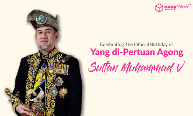 [HOLIDAY NOTICE] Celebrate The Official Birthday Of Yang di-Pertuan Agong