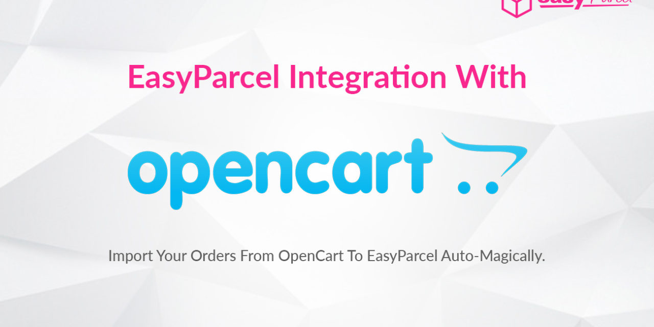 TUTORIAL: EASYPARCEL Integration With OPENCART (V8)