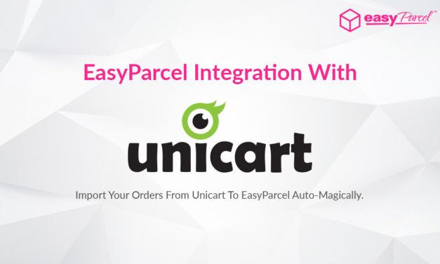 TUTORIAL: EASYPARCEL Integration With UNICART (V8)