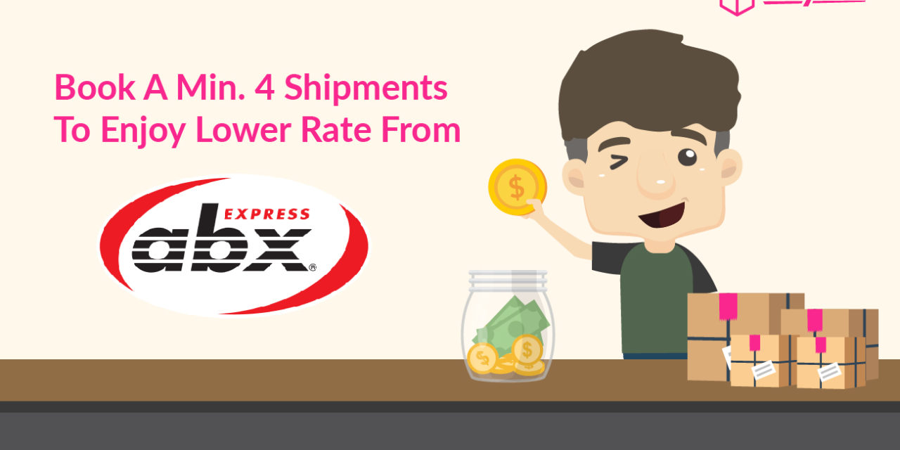 [UPDATED BY ABX Express] Book A Min. Of 4 Shipments To Enjoy Lower Shipping Rate