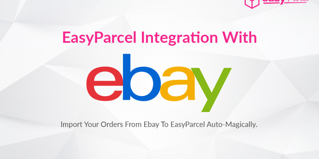 TUTORIAL: EASYPARCEL Integration With EBAY (V8)