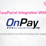 TUTORIAL: EASYPARCEL Integration With ONPAY (V8)