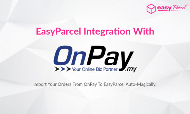 TUTORIAL: EASYPARCEL Integration With ONPAY (V8)